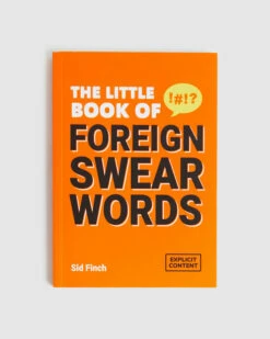 Little Book Of Foreign Swear Words